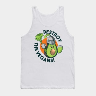 Destroy the Vegans Tank Top